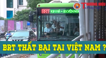 BRT xuất hiện trên 100 Quốc gia, nhưng thất bại tại Việt Nam?