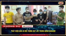 Tam Nông (Phú Thọ): Phát hiện gần 40 đối tượng bay lắc trong quán Karaoke