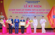 Nghệ An: Trường THPT Hà Huy Tập kỷ niệm 50 năm thành lập, đón nhận Huân chương Lao động hạng Nhất