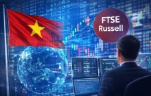 FTSE Russell nâng hạng thị trường chứng khoán Việt Nam vào tháng 9/2026