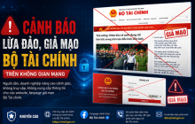 Cảnh báo thủ đoạn giả mạo Bộ Tài chính để lừa đảo trên không gian mạng