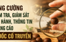 Tăng cường kiểm tra, giám sát lưu hành thuốc cổ truyền