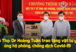 Phú Thọ: Thẩm mỹ Hoàng Tuấn trao tặng vật tư y tế ủng hộ công tác phòng, chống dịch Covid-19