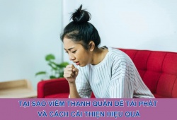 Tại sao viêm thanh quản dễ tái phát và cách cải thiện hiệu quả