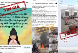Hành vi cung cấp, chia sẻ tin giả có thể bị phạt đến 50 triệu đồng 