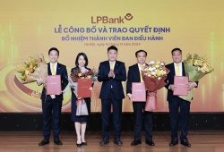 LPBank bổ nhiệm thêm thành viên Ban điều hành, tạo động lực cho chiến lược phát triển toàn diện, vận hành xuất sắc