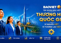 Tập đoàn Bảo Việt ra mắt thông điệp “Bảo Việt: Vì người Việt, Vì tương lai Việt”