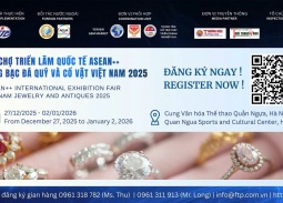 Tinh hoa vàng bạc, đá quý và cổ vật hội tụ tại Hội chợ Quốc tế ASEAN++ Việt Nam 2025