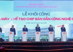 Việt Nam khởi công nhà máy chip bán dẫn đầu tiên, bước tiến làm chủ công nghệ lõi 
