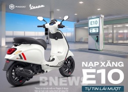 Các dòng xe của Piaggio Việt Nam tương thích với xăng sinh học E10