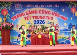 Rộn ràng Trung thu “Trăng sáng cùng ước mơ” tại Trường Tiểu học Tân Triều
