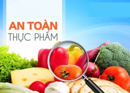 Chủ động giám sát mối nguy ô nhiễm thực phẩm, phòng ngừa ngộ độc