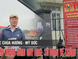  Bãi xe khu di tích Chùa Hương - Mỹ Đức: Giao thầu không đúng quy định, sử dụng vé không có seri?