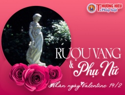 Rượu vang và phụ nữ, nhân ngày Valentine 14/2