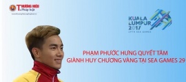 Phạm Phước Hưng quyết tâm giành huy chương vàng tại Sea Games 29