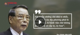 Những phát ngôn ấn tượng nhất của nguyên Thủ tướng Phan Văn Khải