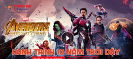 Avengers: Infinity War và hành trình 10 năm trỗi dậy của MARVEL - Thương hiệu khổng lồ trong nền điện ảnh thế giới