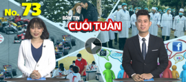 Bản tin cuối tuần (số 73): 15 người nhiễm Covid-19 đã được chữa khỏi