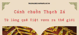Cánh chuồn Thạch Xá – Đồ chơi thủ công Việt vươn ra thị trường thế giới