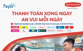 DAI-ICHI LIFE Việt Nam hợp tác với PAYOO triển khai mở rộng kênh thanh toán