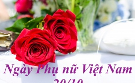 Những lời chúc hay và ý nghĩa gửi đến những người phụ nữ thân yêu nhân ngày 20/10