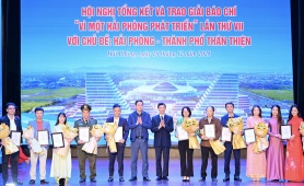 Tổng kết và trao Giải báo chí “Vì một Hải Phòng phát triển” lần thứ VII