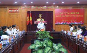 Thủ tướng yêu cầu Lạng Sơn phải đạt mức tăng trưởng trên 13% trong 6 tháng cuối năm