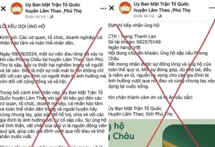 Cảnh báo fanpage lừa đảo kêu gọi quyên góp cho nạn nhân sập cầu Phong Châu