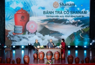 Bánh trà cổ Shanam: Khơi dòng tuyệt tác di sản và định vị giá trị trà Việt