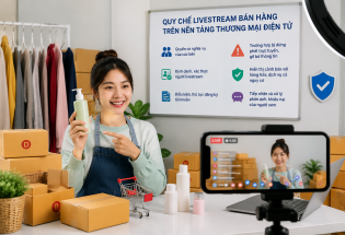 Livestream bán hàng trên nền tảng thương mại điện tử phải có quy chế hoạt động công khai