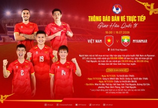 Từ 16/7, Thái Nguyên mở bán vé trận giao hữu Việt Nam - Myanmar
