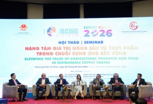 Nông sản Việt nâng tầm giá trị để chinh phục chuỗi cung ứng toàn cầu