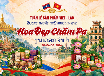 Sắp diễn ra Tuần lễ sản phẩm Việt Nam - Lào 2026