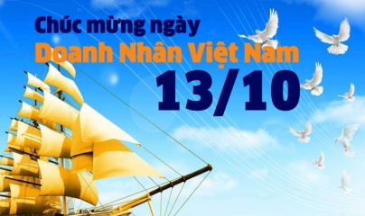 Nguồn gốc và ý nghĩa ngày doanh nhân Việt Nam 13/10