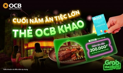 Thẻ OCB “khao tiệc” cuối năm tại GrabFood và loạt thương hiệu nhà hàng trên toàn quốc