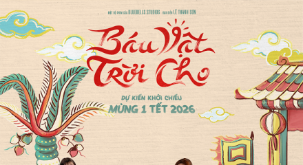 Phim Tết ra rạp đúng ngày mùng Một: 'Bữa tiệc' điện ảnh đầy hấp dẫn không thể bỏ qua