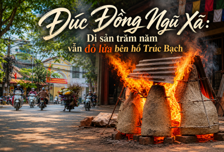 Đúc Đồng Ngũ Xã: Di sản trăm năm vẫn đỏ lửa bên hồ Trúc Bạch