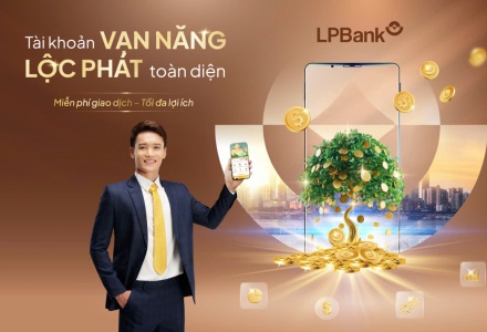 Tài khoản Vạn Năng – Lộc Phát toàn diện: Lời giải tiết kiệm chi phí cho doanh nghiệp giữa áp lực thị trường