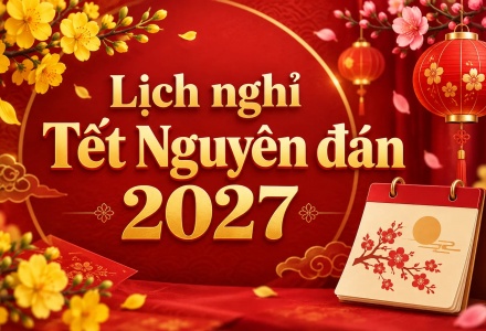 Bộ Nội vụ thông báo lịch nghỉ Tết Nguyên đán Đinh Mùi 2027