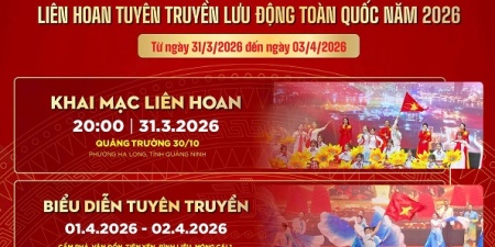 Quảng Ninh đăng cai Liên hoan Tuyên truyền lưu động toàn quốc năm 2026