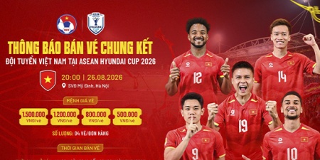 VFF công bố vé xem chung kết Việt Nam với Thái Lan tại Mỹ Đình