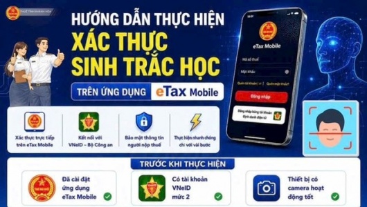  Đối tượng nào phải xác thực sinh trắc học trên phần mềm eTax Mobile?