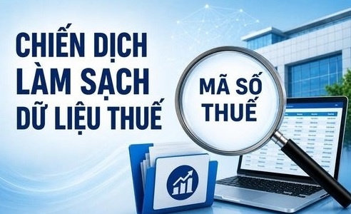 Cục thuế phát động chiến dịch làm sạch mã số thuế trên toàn quốc