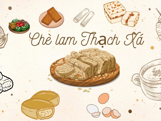 Chè lam Thạch Xá – Hương vị trăm năm níu chân người xa xứ