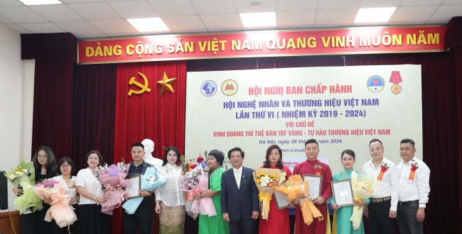 Hội nghị BCH Hội Nghệ nhân và Thương hiệu Việt Nam lần thứ VI với chủ đề “Vinh quang trí tuệ bàn tay vàng – Tự hào thương hiệu Việt Nam”