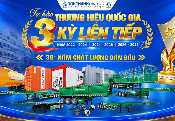 Tân Thanh Container: Hành trình 3 kỳ liên tiếp chinh phục Thương hiệu Quốc gia Việt Nam (2022 - 2028) 